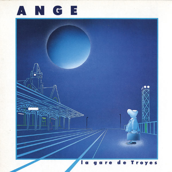 Ange – La Gare De Troyes (1983/2013) [FLAC 24bit/96kHz]