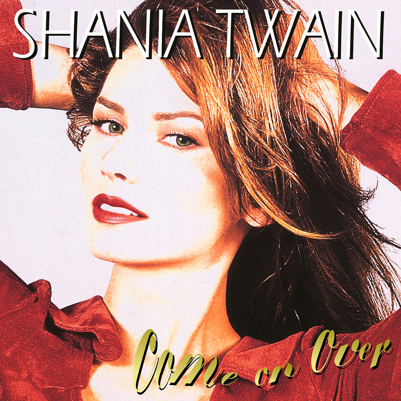 Shania Twain - Come On Over (1997/2017) [Qobuz FLAC 24bit/96kHz]