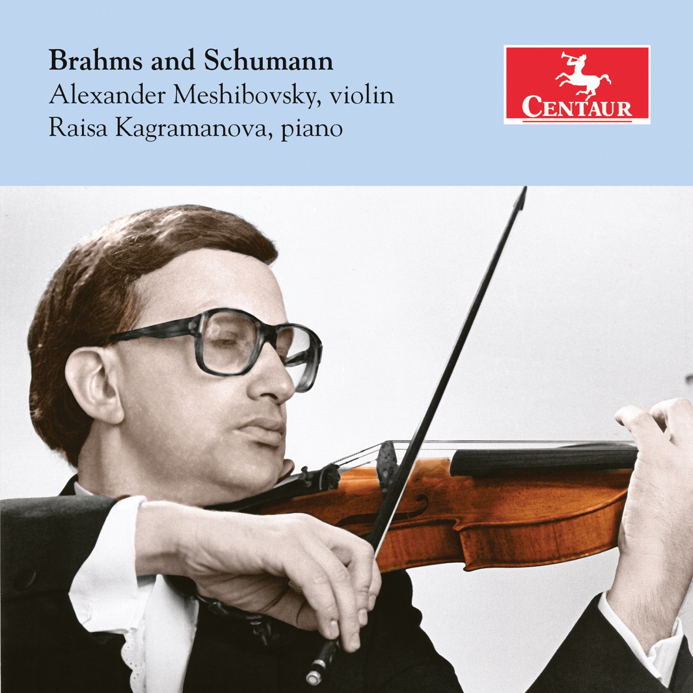 Alexander Meshibovsky & Raisa Kagramanova – Brahms & Schumann: Violin Sonatas (2019) [FLAC 24bit/96kHz]