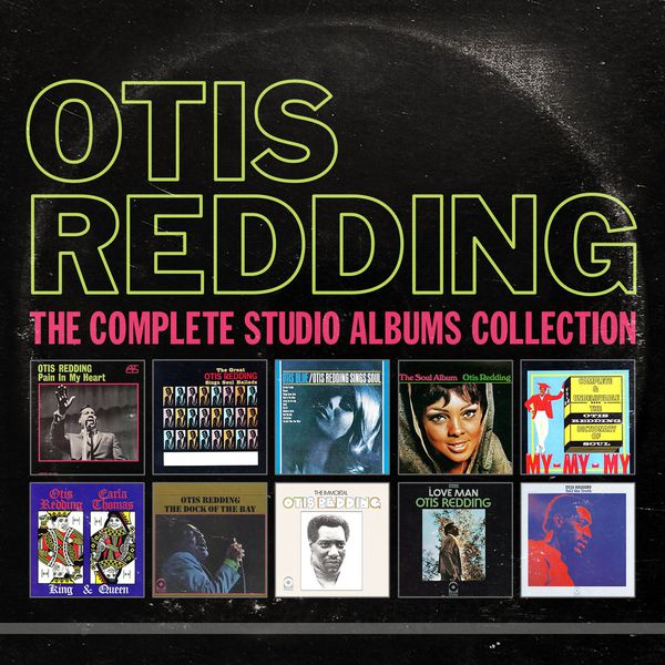 Otis Redding - The Complete Studio Albums Collection (2015) [Qobuz FLAC 24bit/96kHz]