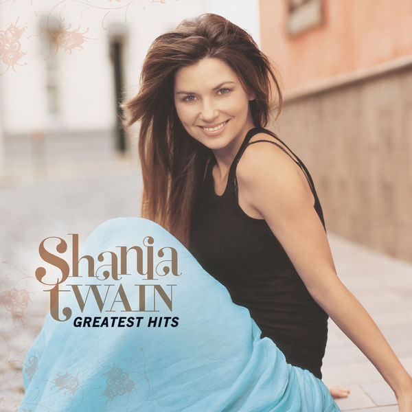 Shania Twain - Greatest Hits (2004/2017) [FLAC 24bit/96kHz]