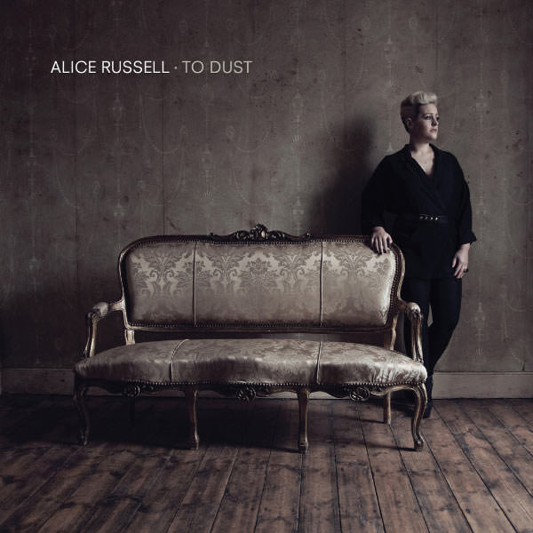 Alice Russell – To Dust (2013) [FLAC 24bit/44,1kHz]