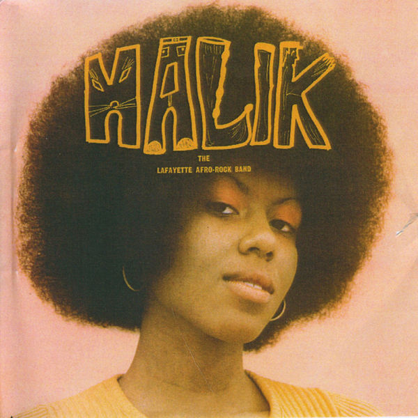 Lafayette Afro Rock Band - Malik (1972/2019) [FLAC 24bit/96kHz]