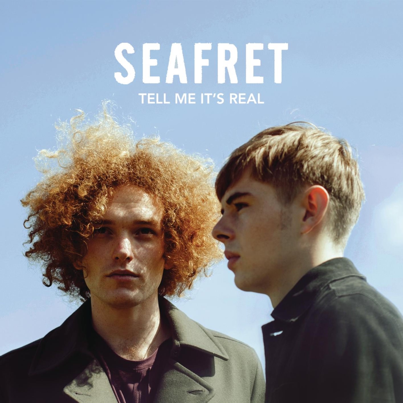 Seafret - Tell Me It’s Real {Deluxe Edition} (2016) [Qobuz FLAC 24bit/96kHz]