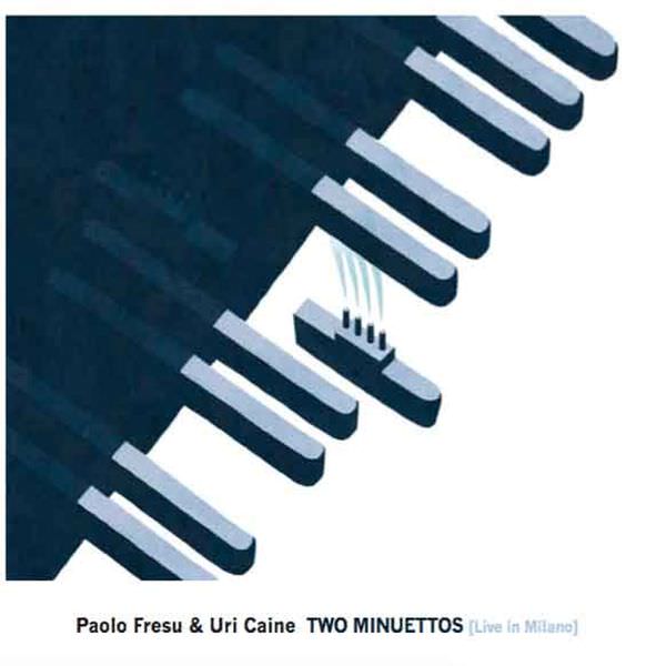 Paolo Fresu & Uri Caine - Two Minuettos (Live in Milano) (2017) [FLAC 24bit/48kHz]
