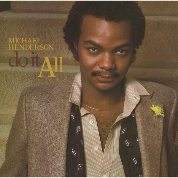 Michael Henderson - Do It All (Expanded) (1979/2015) [FLAC 24bit/96kHz]