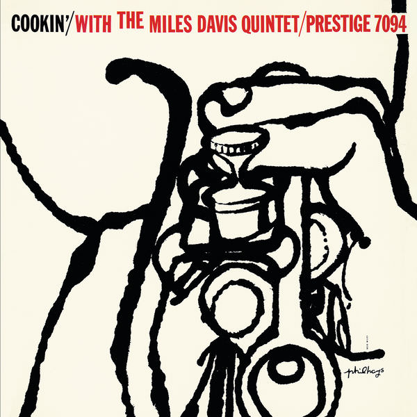Miles Davis Quintet - Cookin’ With The Miles Davis Quintet (1957/2016) [FLAC 24bit/192kHz]