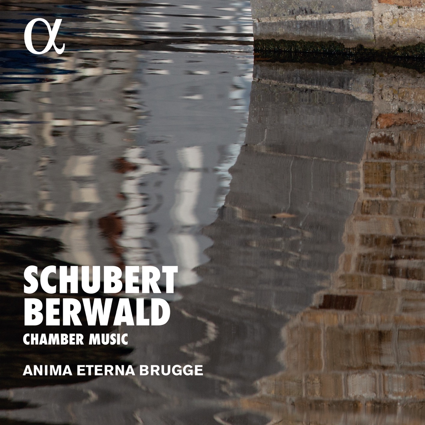 Anima Eterna Brugge - Schubert & Berwald: Chamber Music (2019) [FLAC 24bit/96kHz]