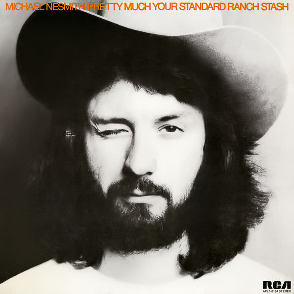 Michael Nesmith – Pretty Much Your Standard Ranch Stash (Expanded Edition) (1973/2018) [FLAC 24bit/44,1kHz]
