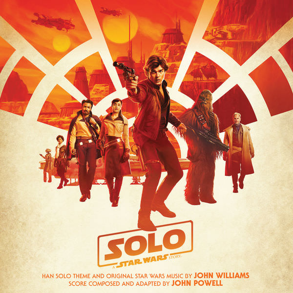 John Williams & John Powell - Solo: A Star Wars Story (2018) [FLAC 24bit/192kHz]