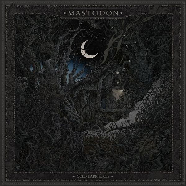 Mastodon - Cold Dark Place EP (2017) [FLAC 24bit/44,1kHz]