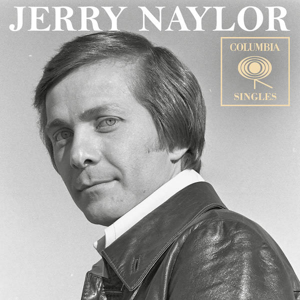 Jerry Naylor – Columbia Singles (2018) [FLAC 24bit/96kHz]