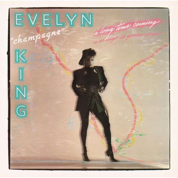 Evelyn “Champagne” King – A Long Time Coming (Expanded) (1985/2014) [FLAC 24bit/96kHz]