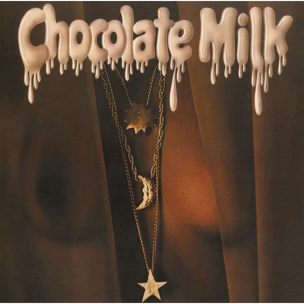 Chocolate Milk – Chocolate Milk (Expanded) (1977/2014) [FLAC 24bit/96kHz]