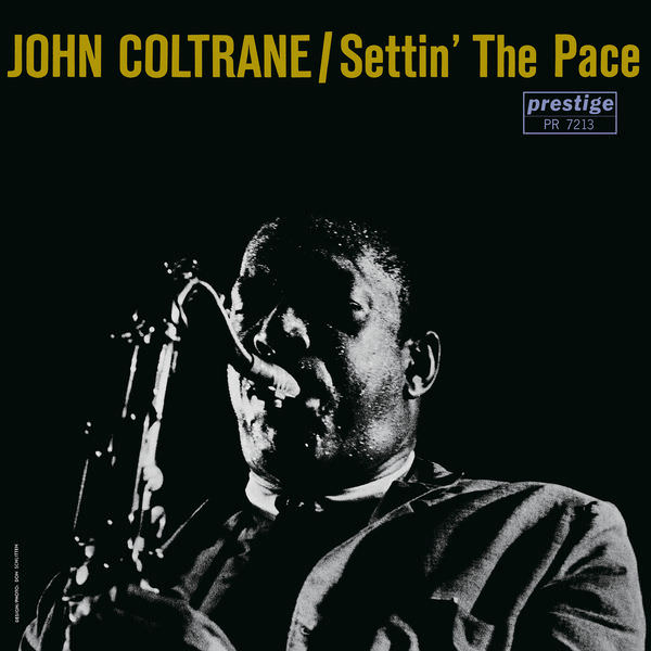 John Coltrane – Settin’ The Pace (1961/2016) [FLAC 24bit/192kHz]