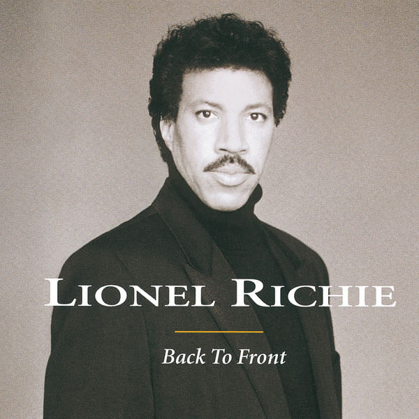Lionel Richie - Back To Front (1992/2015) [FLAC 24bit/192kHz]
