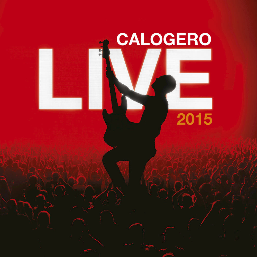 Calogero - Live 2015 (2015) [FLAC 24bit/44,1kHz]