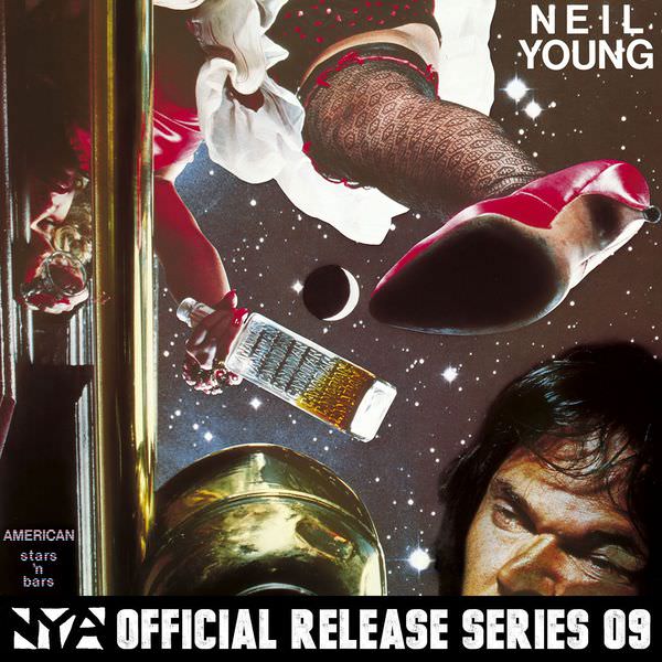 Neil Young – American Stars ‘N Bars (1977/2016) [FLAC 24bit/88,2kHz]
