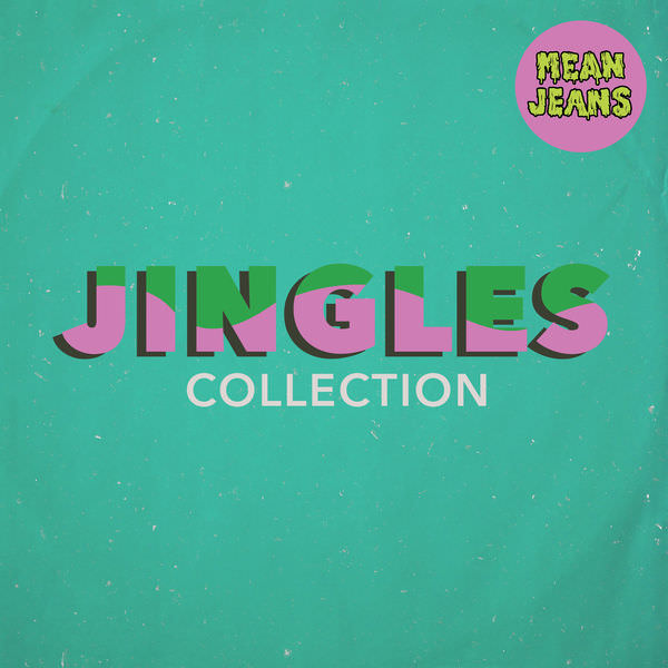 Mean Jeans - Jingles Collection (2018) [FLAC 24bit/96kHz]