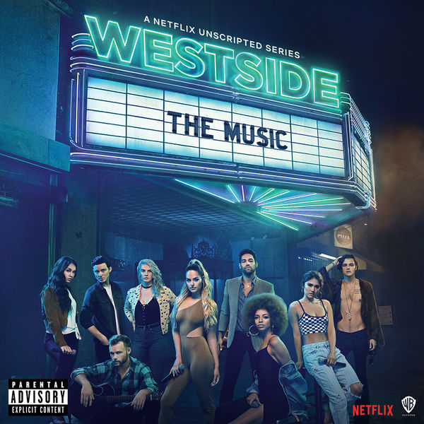 Westside Cast - Westside: The Music (Music from the Original Series) (2018) [FLAC 24bit/44,1kHz]