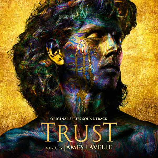 James Lavelle - Trust (Original Series Soundtrack) (2018) [FLAC 24bit/96kHz]