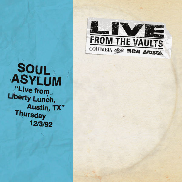 Soul Asylum - Live from Liberty Lunch, Austin, TX, December 3, 1992 (2018) [FLAC 24bit/192kHz]