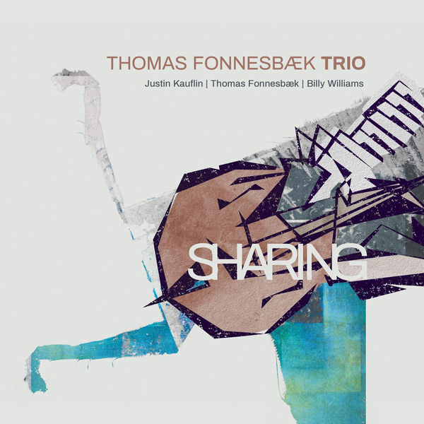 Thomas Fonnesbæk Trio – Sharing (2018) [FLAC 24bit/96kHz]