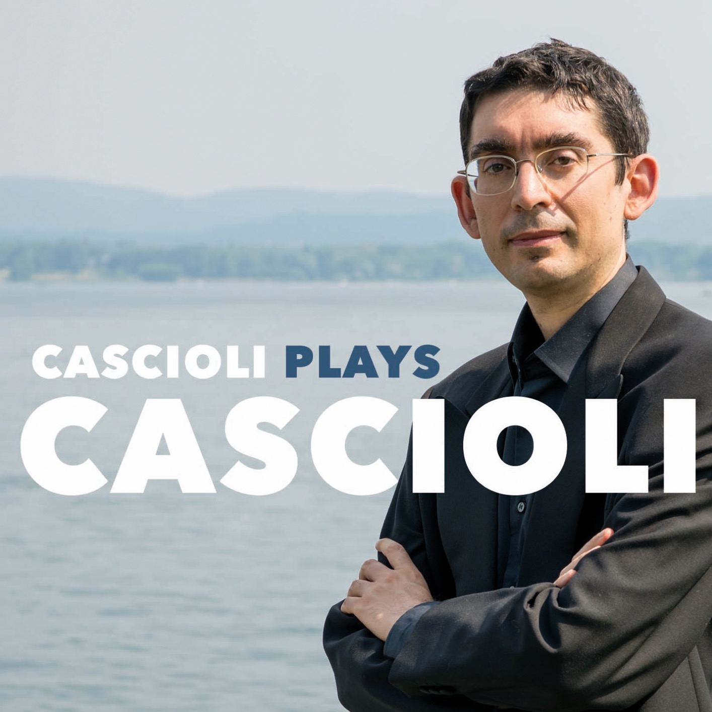 Gianluca Cascioli - Cascioli Plays Cascioli (2018) [FLAC 24bit/192kHz]