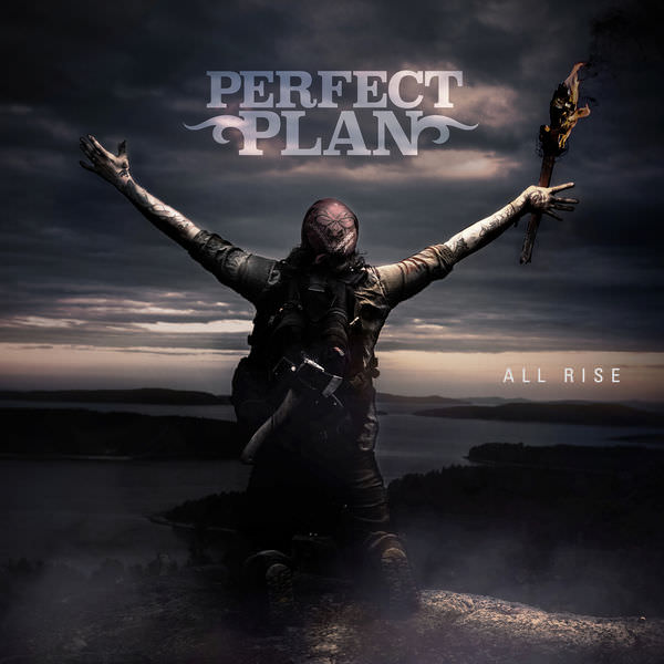 Perfect Plan – All Rise (2018) [FLAC 24bit/44,1kHz]