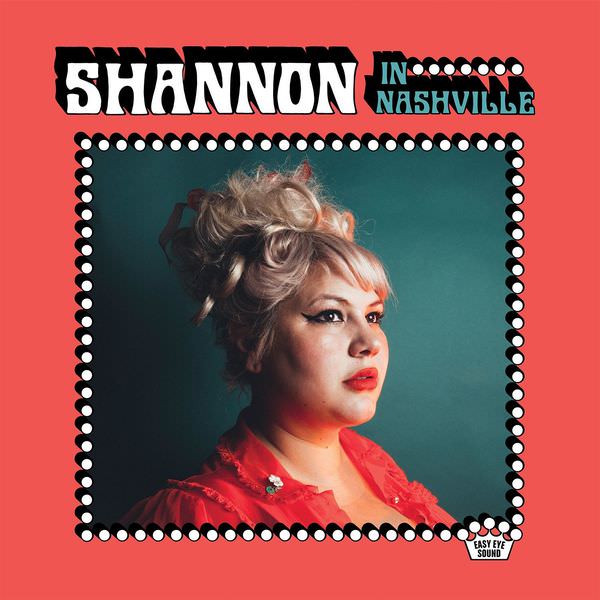 Shannon Shaw – Shannon In Nashville (2018) [FLAC 24bit/48kHz]