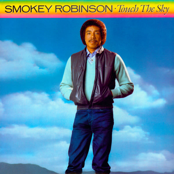 Smokey Robinson – Touch The Sky (1983/2016) [FLAC 24bit/192kHz]