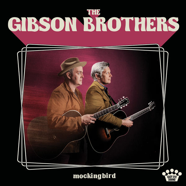 The Gibson Brothers - Mockingbird (2018) [FLAC 24bit/44,1kHz]