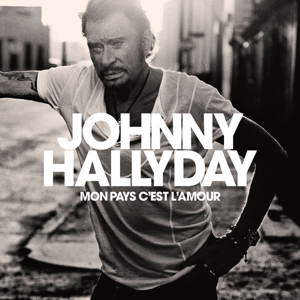 Johnny Hallyday - Mon pays c’est l’amour (2018) [FLAC 24bit/96kHz]