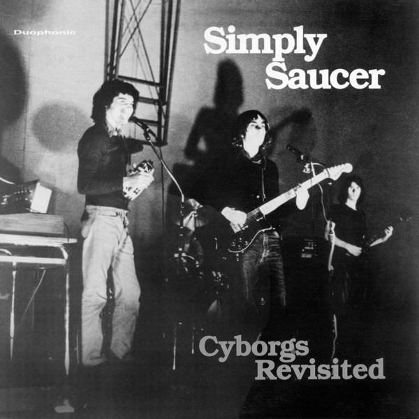 Simply Saucer – Cyborgs Revisited (2018) [FLAC 24bit/44,1kHz]