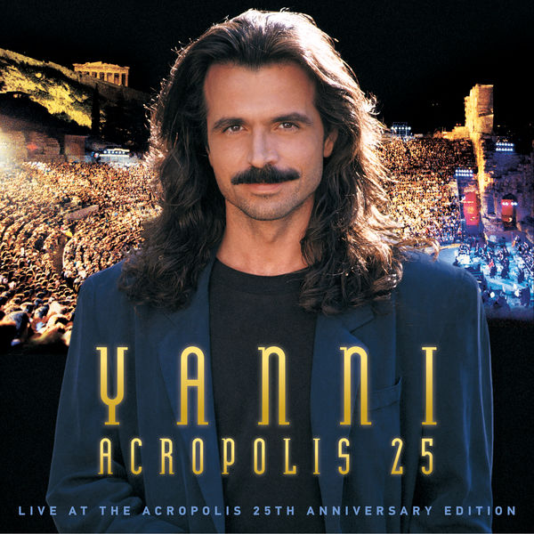 Yanni – Live at the Acropolis: 25th Anniversary Deluxe Edition (1993/2018) [FLAC 24bit/44,1kHz]