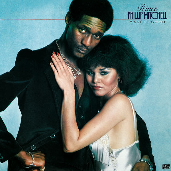 Prince Phillip Mitchell – Make It Good (1978/2013) [FLAC 24bit/96kHz]