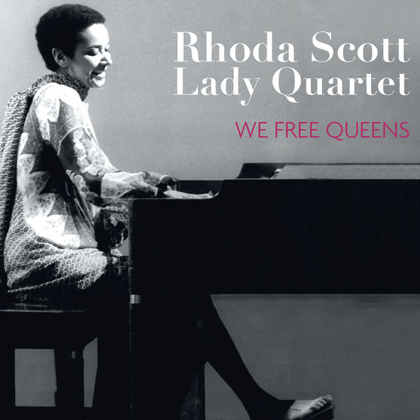 Rhoda Scott - We Free Queens (2017) [FLAC 24bit/48kHz]