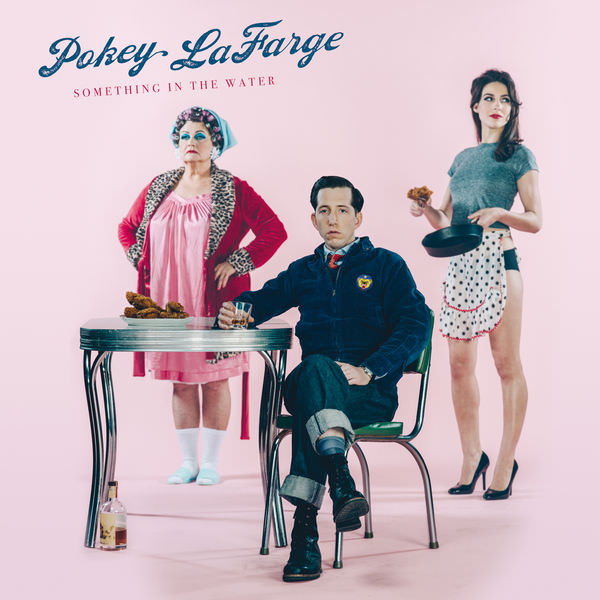 Pokey LaFarge – Something In the Water (2015) [FLAC 24bit/44,1kHz]