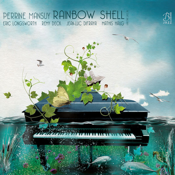Perrine Mansuy - Rainbow Shell (2016) [FLAC 24bit/48kHz]