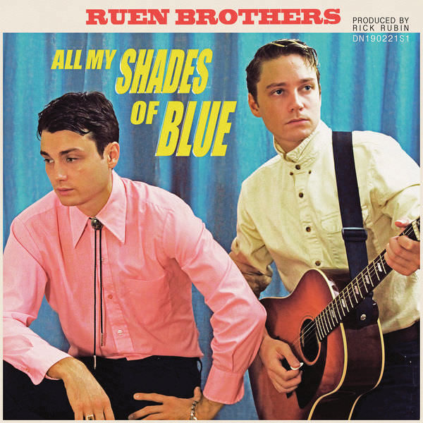 Ruen Brothers – All My Shades Of Blue (2018) [FLAC 24bit/96kHz]