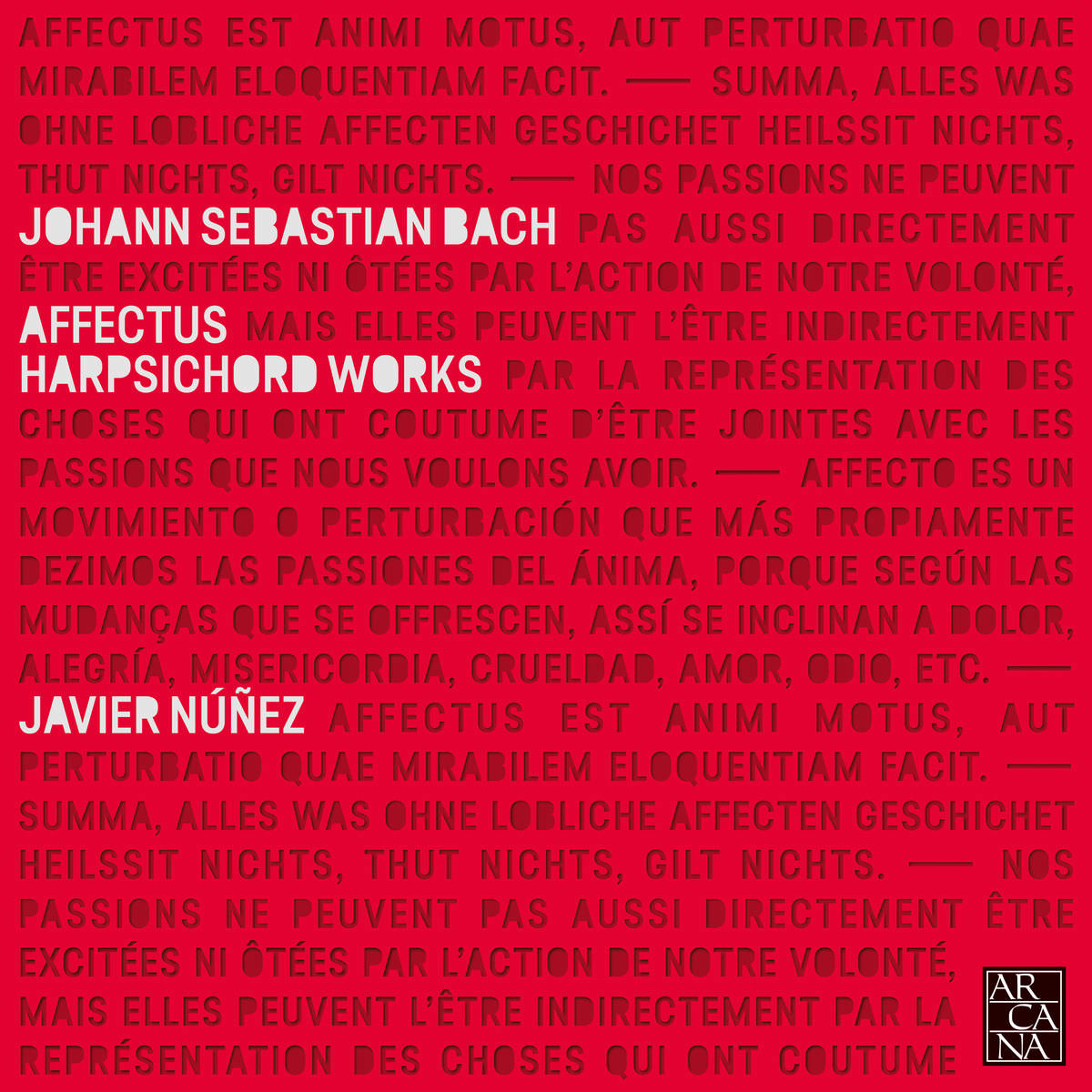 Javier Nunez – Bach: Affectus (Harspichord Works) (2018) [FLAC 24bit/44,1kHz]