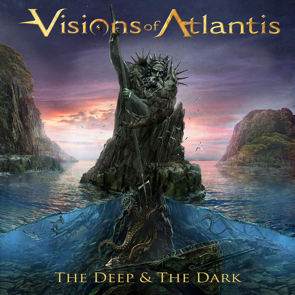 Visions of Atlantis – The Deep and the Dark (2018) [FLAC 24bit/44,1kHz]