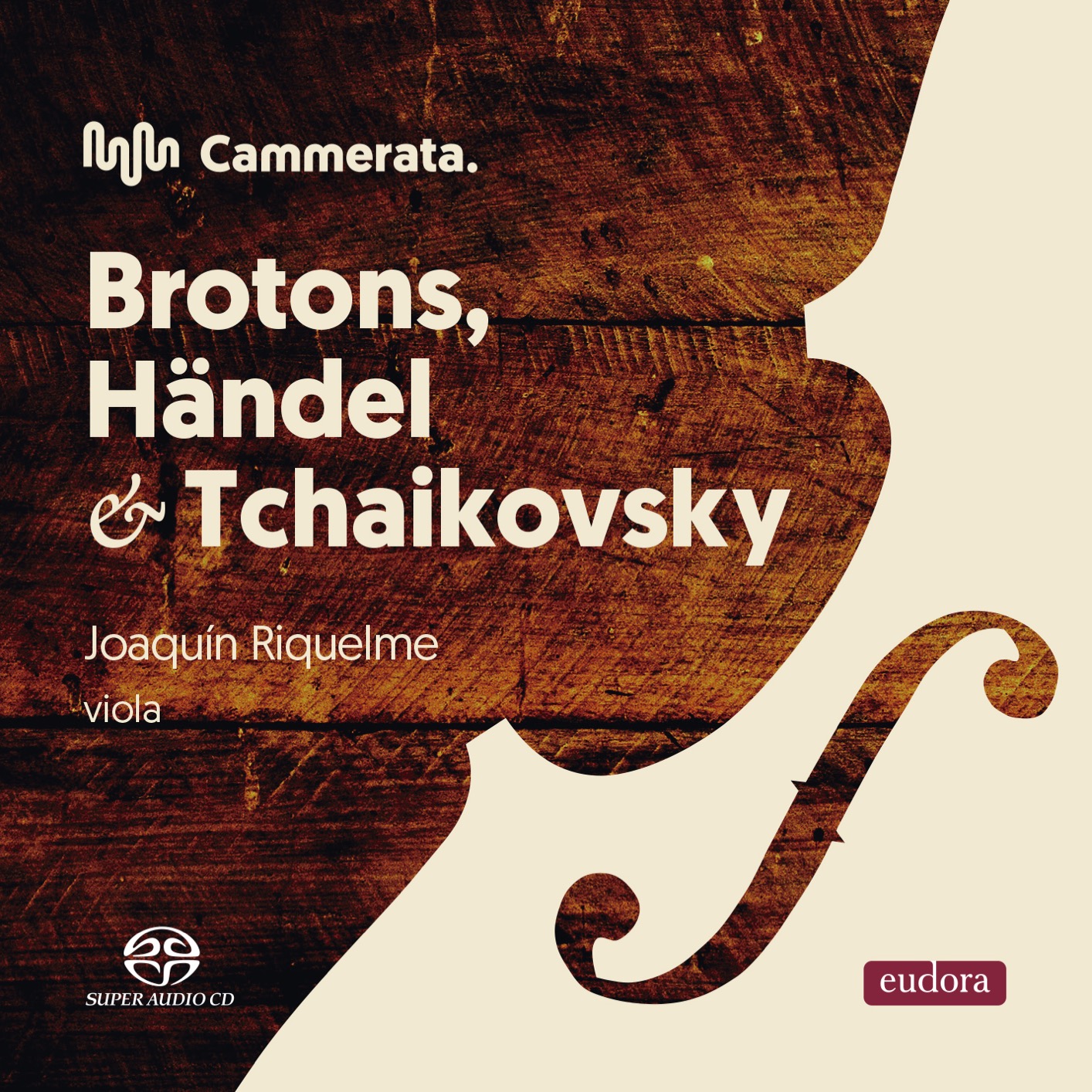 Cammerata & Joaquin Riquelme – Brotona, Handel, Tchaikovsky (2016) [FLAC 24bit/192kHz]