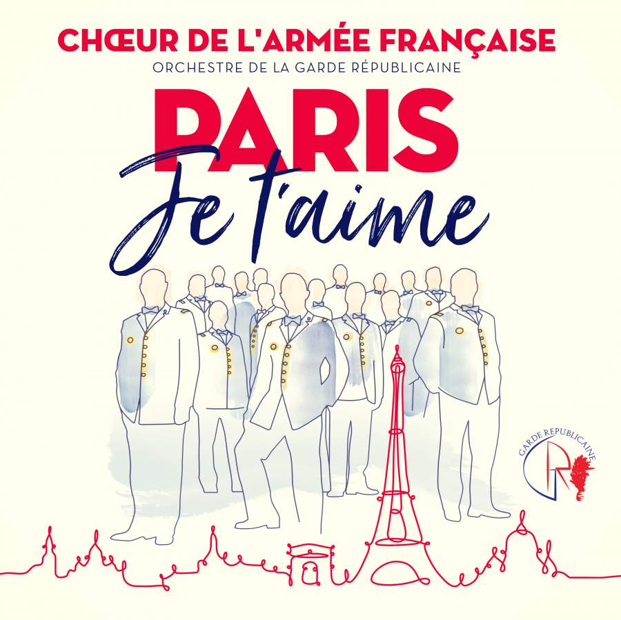 Chœur de l’armée française – Paris je t’aime (2019) [FLAC 24bit/44,1kHz]