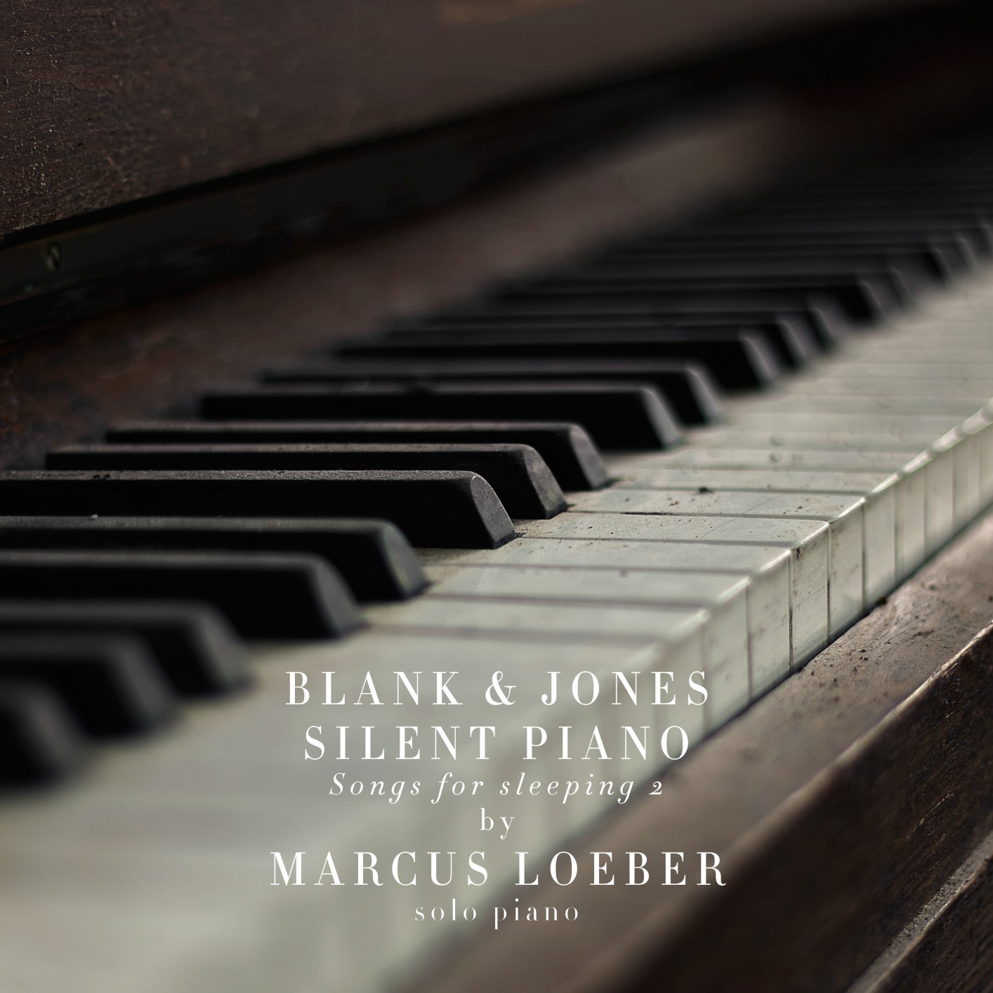 Blank & Jones, Marcus Loeber - Silent Piano (Songs for Sleeping) 2 (2018) [FLAC 24bit/96kHz]