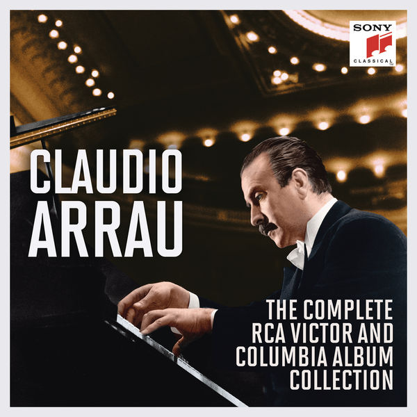 Claudio Arrau – The Complete RCA Victor and Columbia Album Collection (2016) [FLAC 24bit/96kHz]