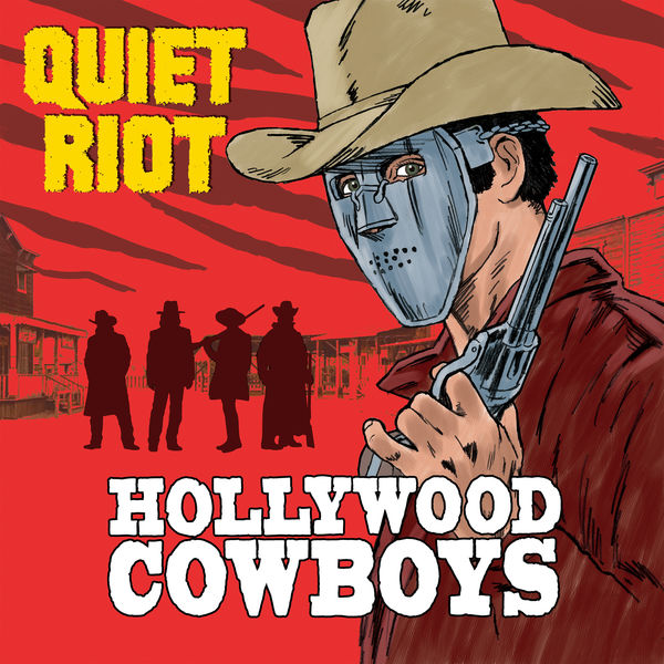 Quiet Riot - Hollywood Cowboys (2019) [FLAC 24bit/44,1kHz]