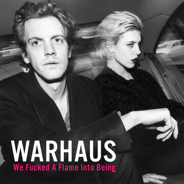 Warhaus - We Fucked A Flame Into Being (2016) [FLAC 24bit/44,1kHz]