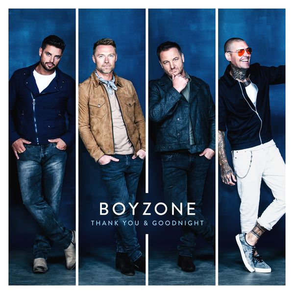 Boyzone – Thank You & Goodnight (2018) [FLAC 24bit/96kHz]