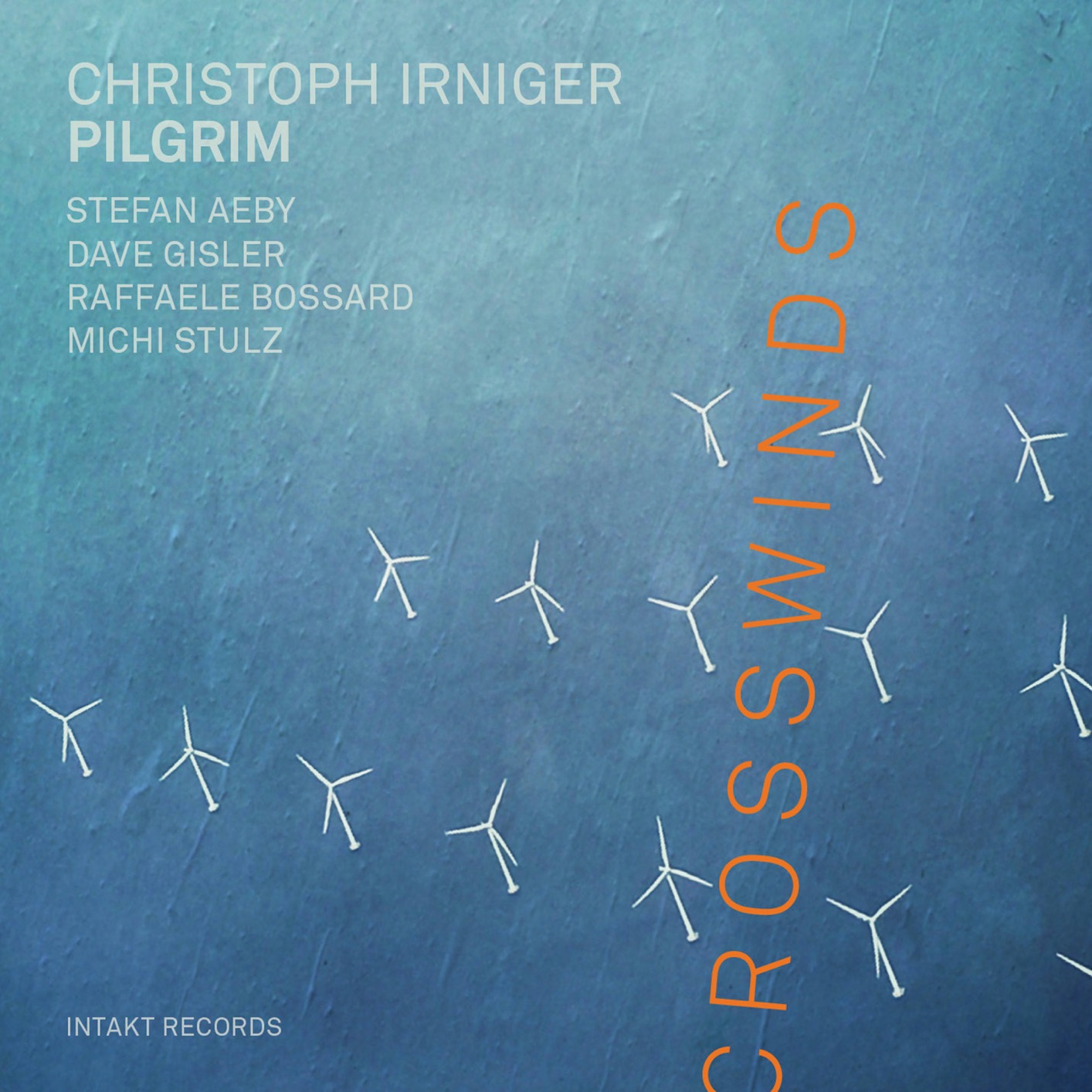 Christoph Irniger Pilgrim – Crosswinds (2019) [FLAC 24bit/88,2kHz]